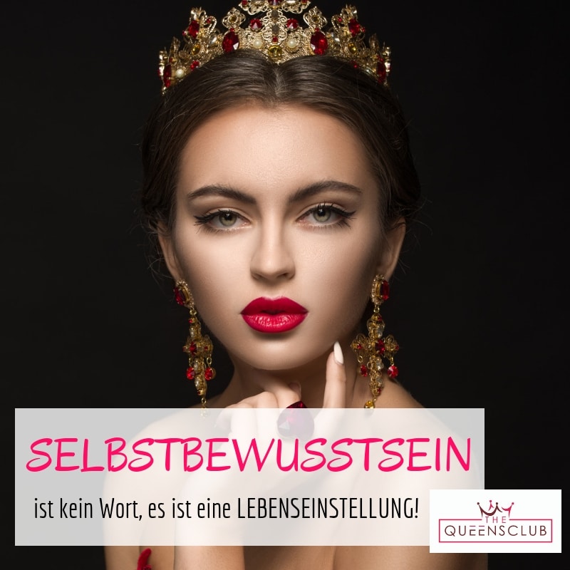 SELBSTBEWUSSTSEIN ist kein Wort, es eine LEBENSEINSTELLUNG! Kopie SELBSTBEWUSSTSEIN ist kein Wort, es eine LEBENSEINSTELLUNG! Kopie
